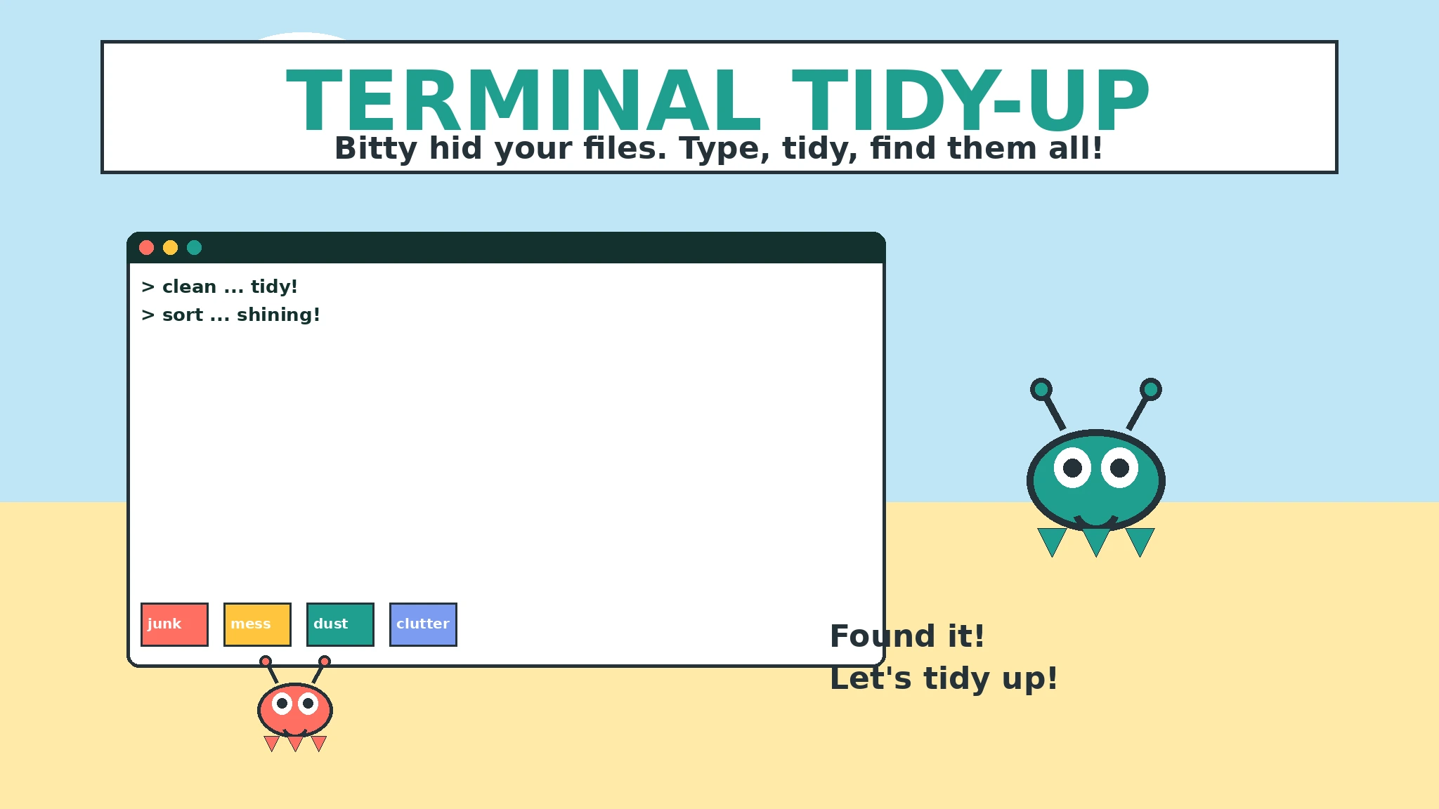 Terminal Tidy-Up cover art showing Bitty the friendly bug-pet beside a big tidy terminal window